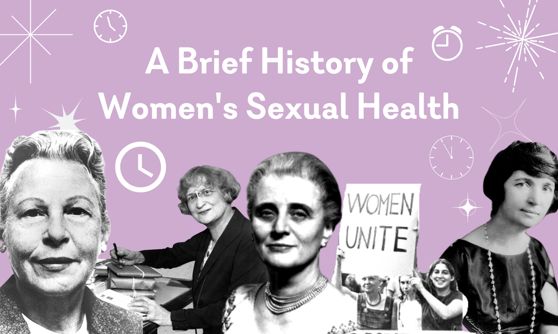 A Brief History of Women’s Sexual Health